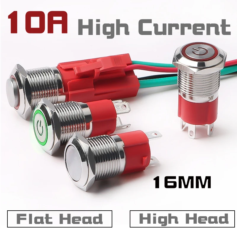 10A High Current 16mm Metal Push Button Switch 4pins 1NO Waterproof Momentary Latching Power Start Switch 5v 12v 24v 220v