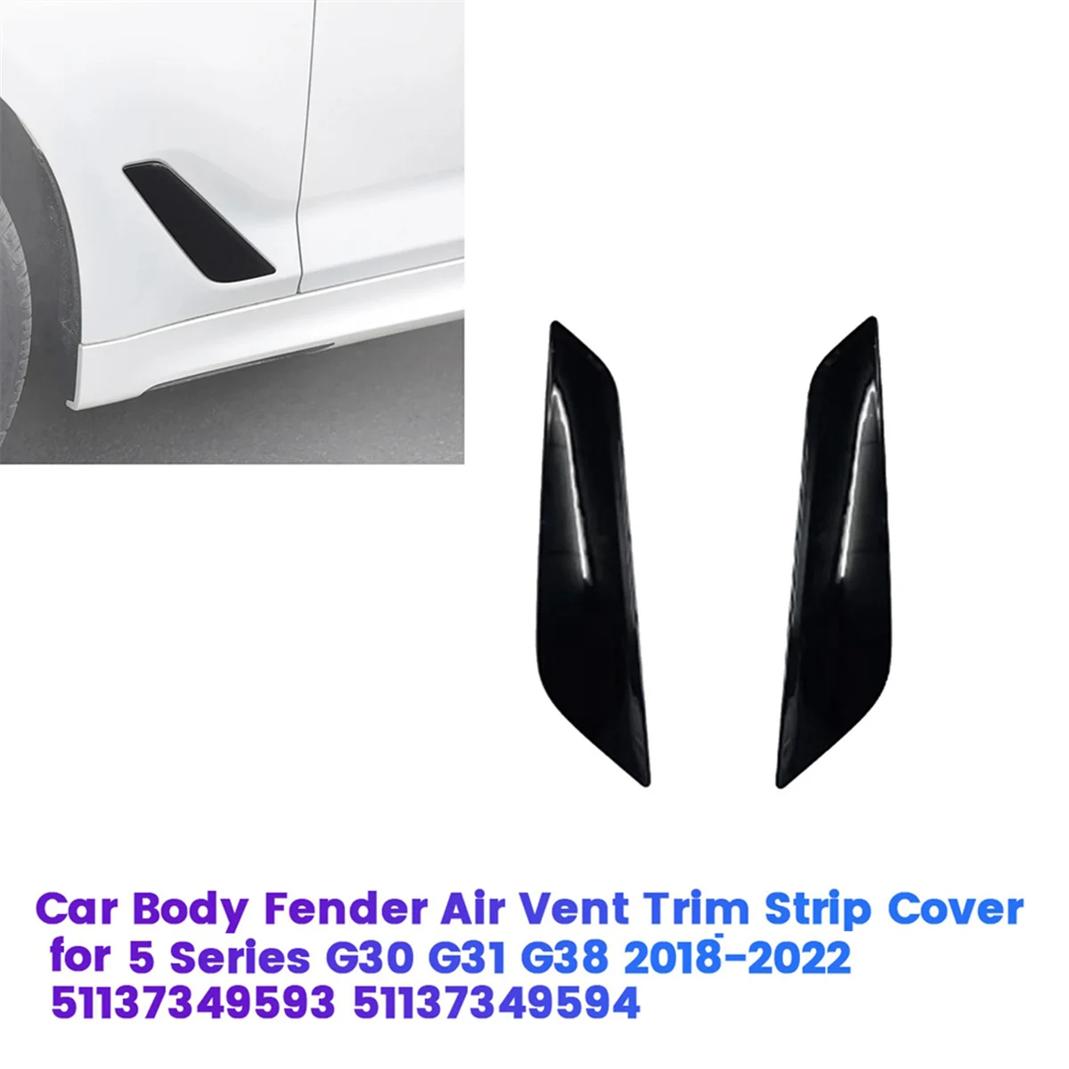 1Pair Car Body Fender Trim Strip for BMW 5 Series G30 G31 G38 2018-2022 51137349593 51137349594Side Air Vent Cover A