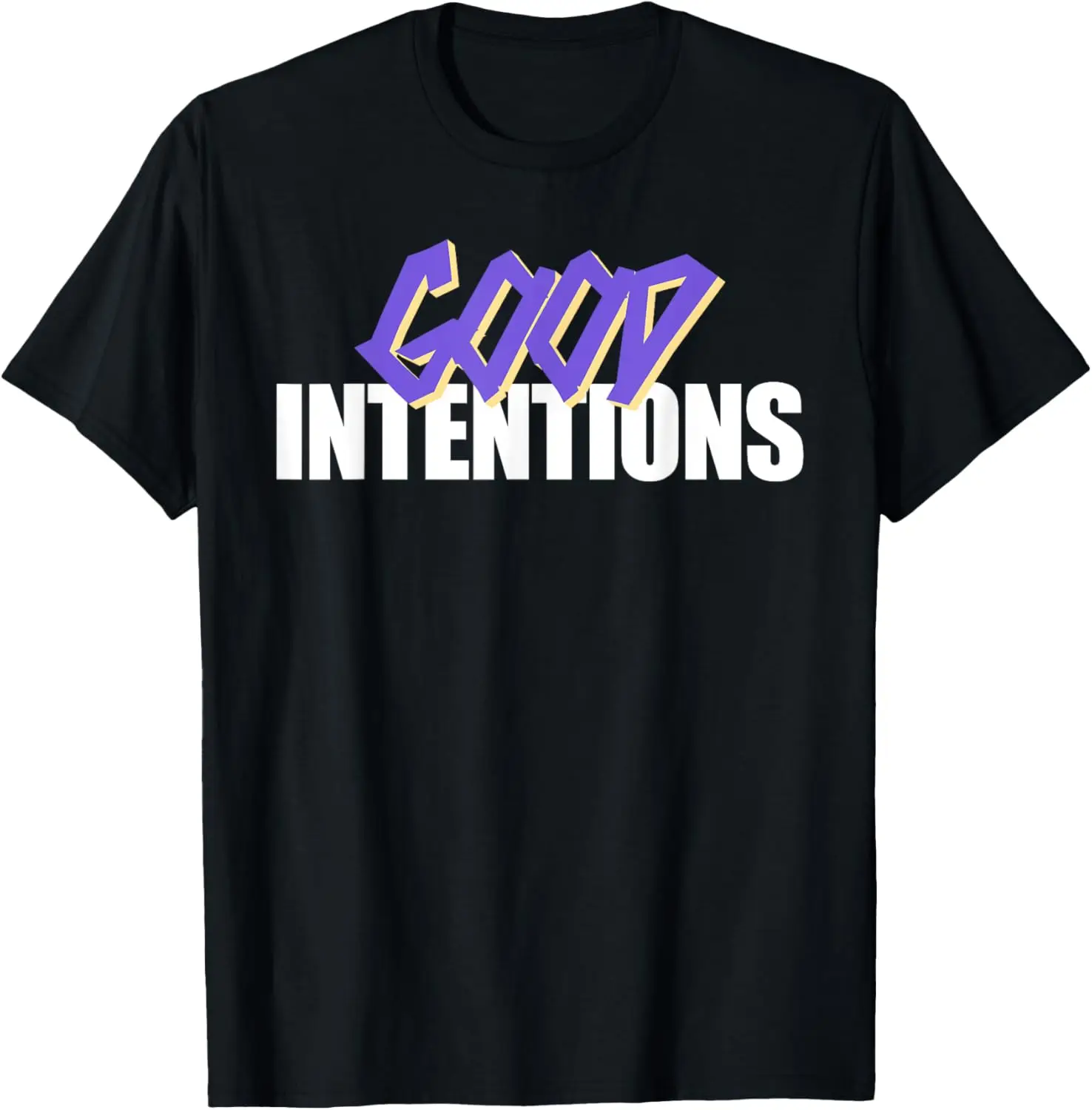 

Футболка с вдохновением с мотивационной цитатой Good Intentions