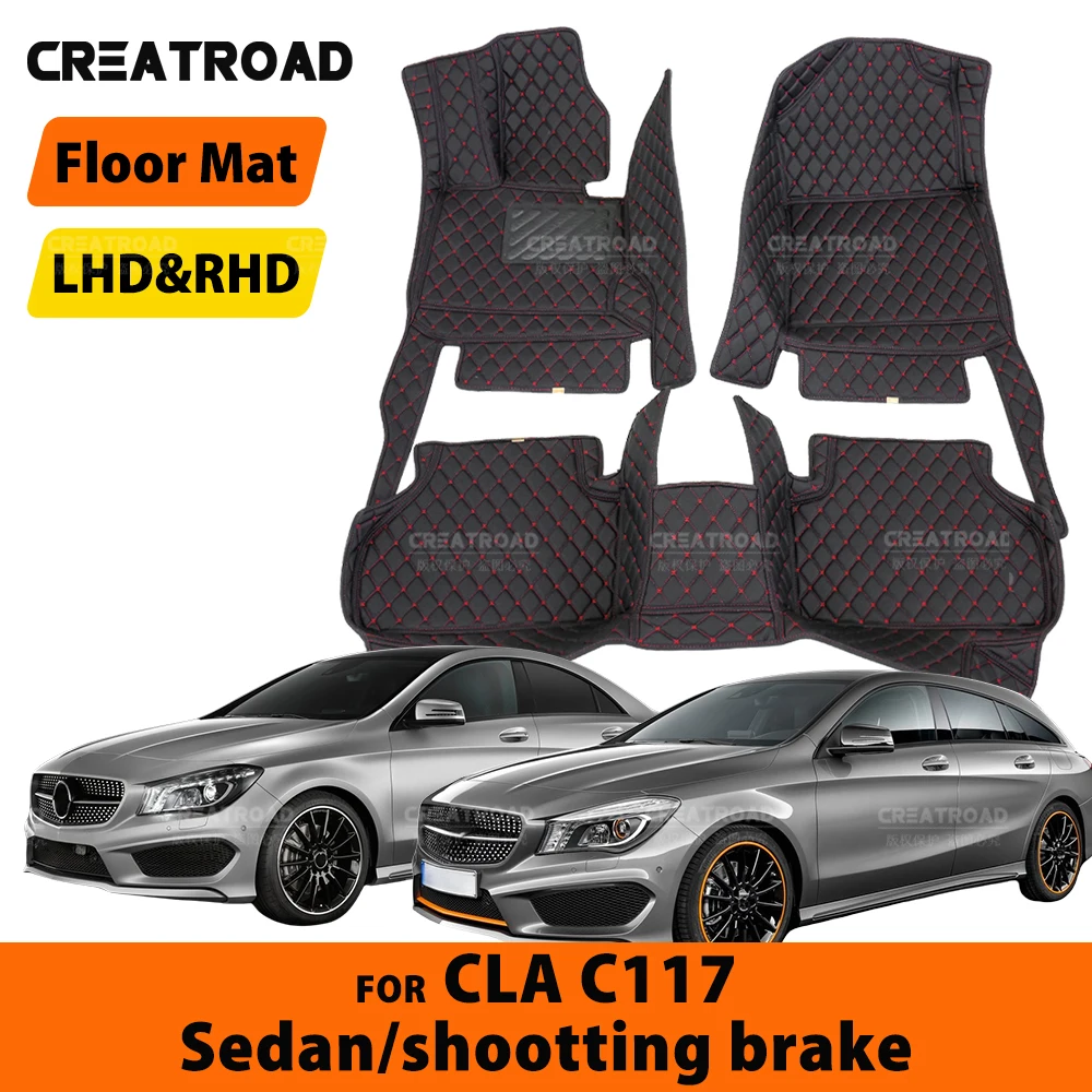 

For Mercedes BENZ CLA class C117 Sedan/shootting brake 2014-2019 2018 Car Floor Mats Custom carpet cover interior Accessories