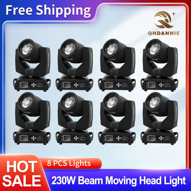 

QHDannie 8Pcs/Lot Beam 7R 230W Moving Head Stage Light Sharpy Lamb Gobo Lyre DMX Rainbow Effect Dj Bar Disco Party