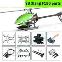 YU Xiang YUXiang F150 F05 RC Helicopter spare parts propeller motor ESC Landing Motherboard charger Tail blade Hood shaft servo