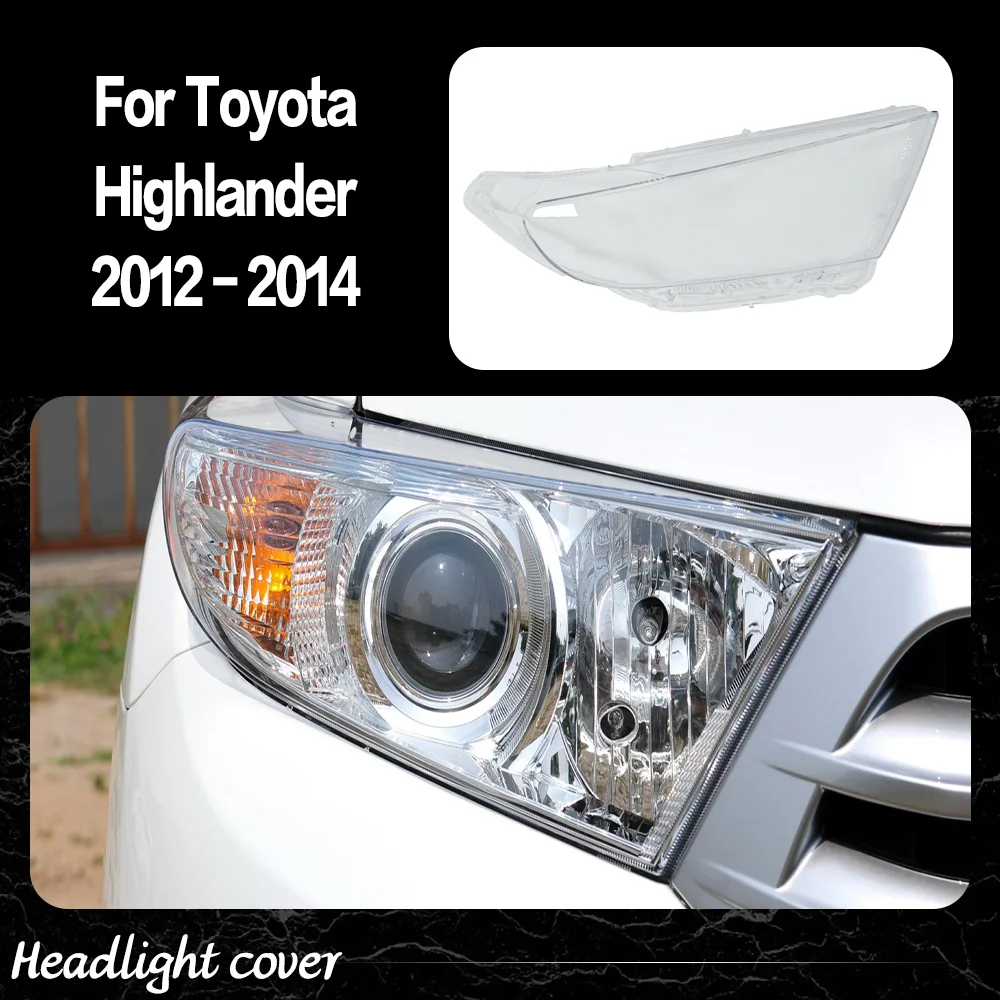 Car Front Lights Cover For Toyota Highlander 2012 2013 2014 Transparent Headlight Lens Replace Original Glass Lampshade Housing