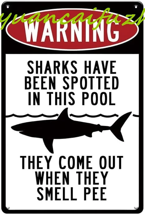 Funny Warning Pool Sign-Sharks Have Been Spotted in This Pool,Outdoor Pool Decor Pool Rules Signs,Summer Decor,Swimming Pool Acc