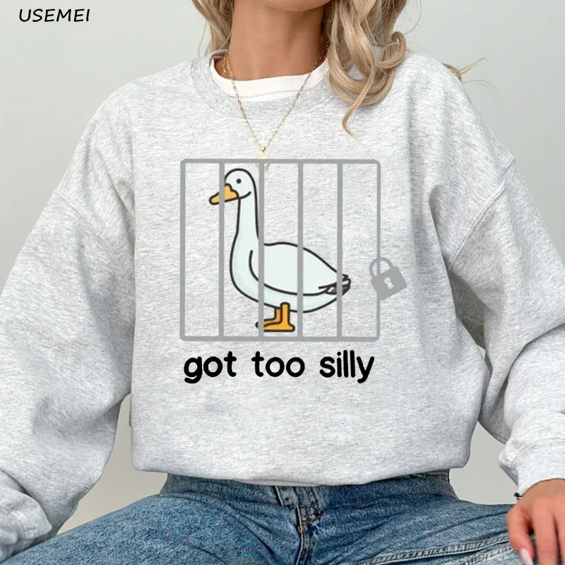 Silly Goose Crewneck Sweatshirt Women Female Got Too Silly Hoodie Harajuku Pullover Long Sleeve Sweatshirts Female Clothing