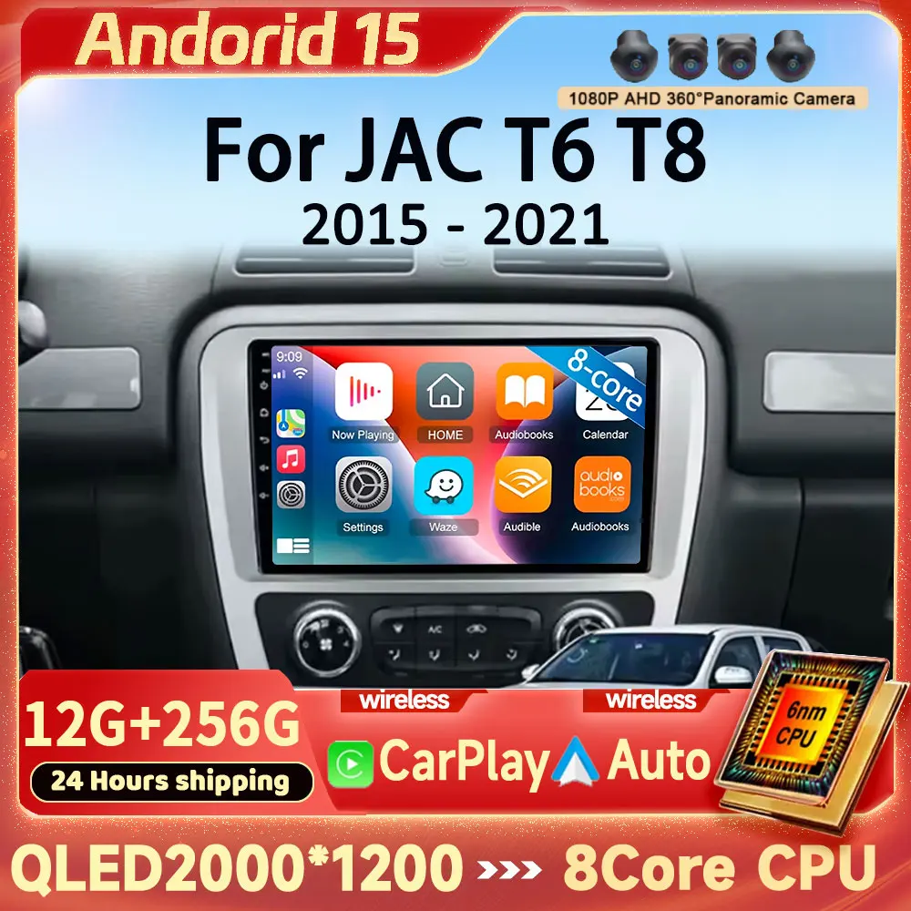 

Android15 GPS Navigation For JAC T6 T8 2015 2016 2018 2022 2021 Car DVD Player Head unit Radio Stereo Carplay Auto 360 Camera 4G