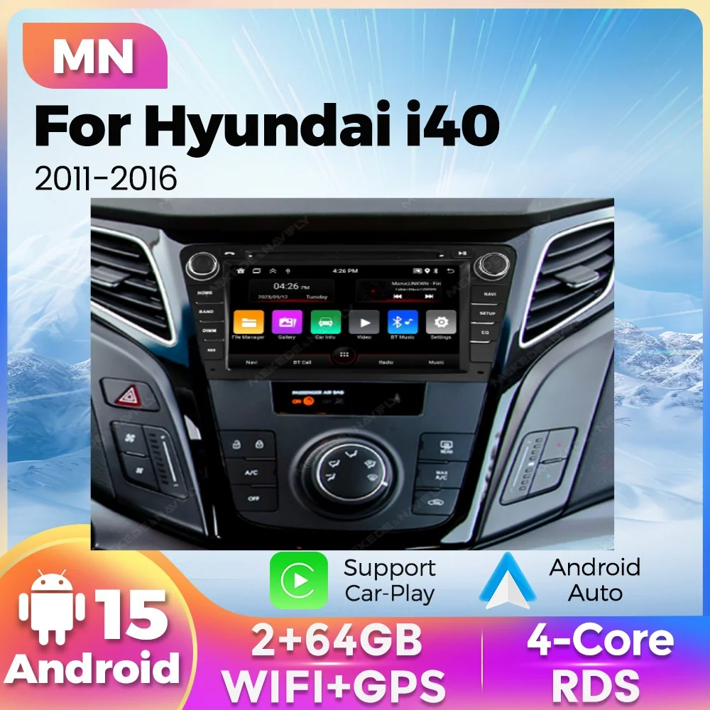 7 Inch Android 15 2 Din Car Radio Stereo For Hyundai I40 2011-2019 Android Auto CarPlay GPS Multimedia Video Player FM Autoradio