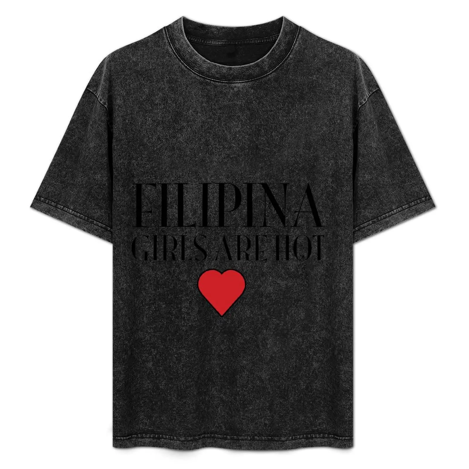 

Filipina girls are hot T-Shirt Blouse graphics oversized graphic tee mens designer clothes