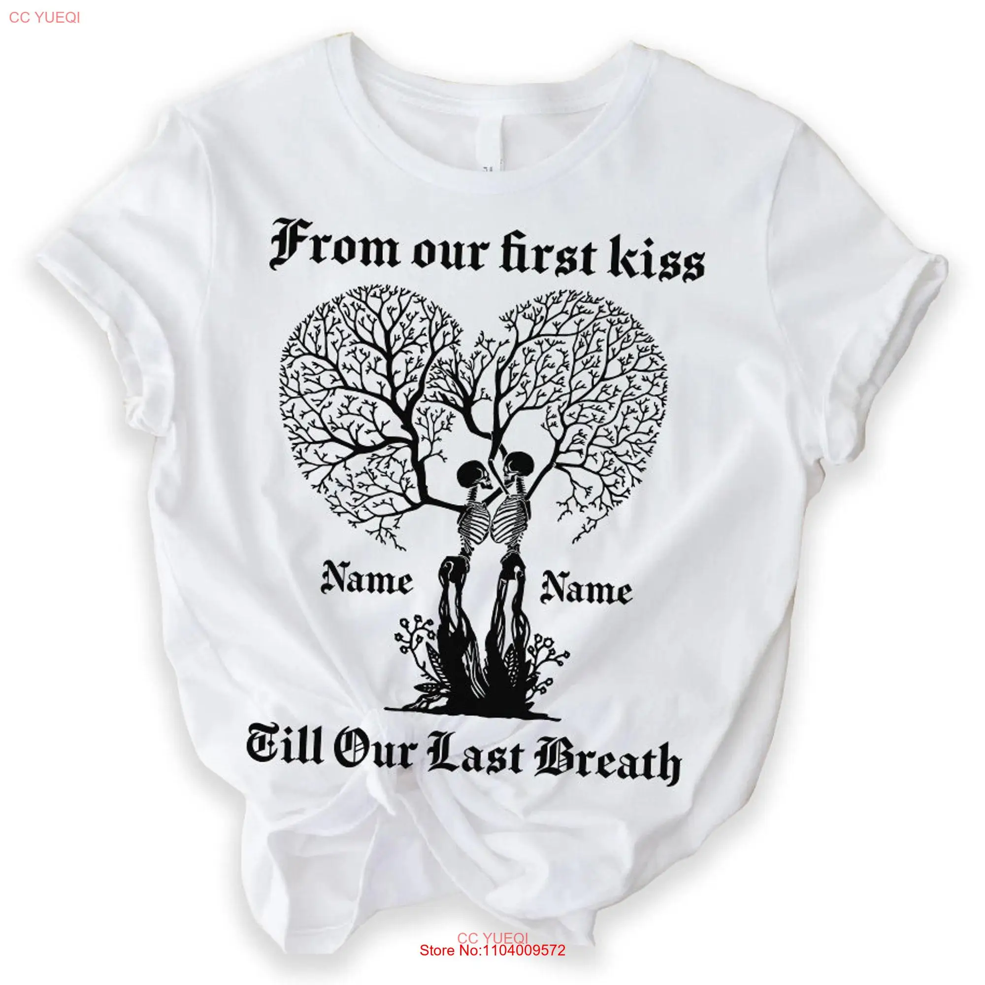 From Our First Kiss Till Last Breath Couples Matching Skeleton T Shirt His Hers Creepy for Husband Wife Halloween