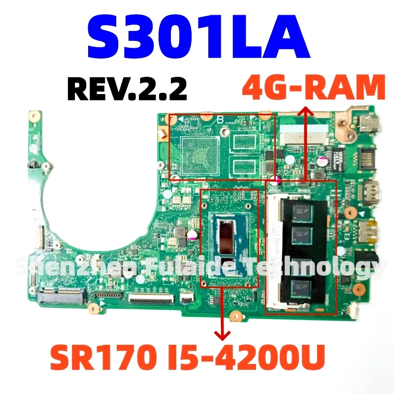 S301LA para portátil ASUS S301L S301LA Q301LA S301LP REV.2.2 con CPU SR170 I5-4200U, 4G-RAM UMA, completamente probado y funcional