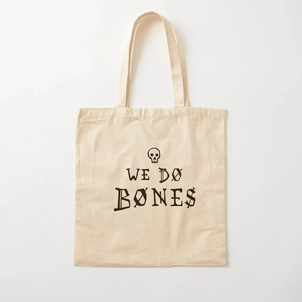 

We Do Bones from Gideon the Ninth Tote Bag Candy bags sac pour femme large size bags Tote Bag