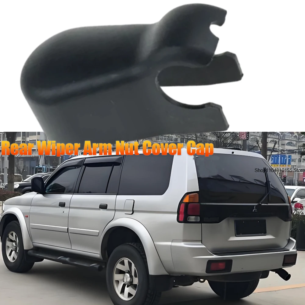 

For Mitsubishi Pajero 2000 2001 2002 2003 2004 2005 2006 Rear Wiper Rocker Arm Cover Cap MB623365