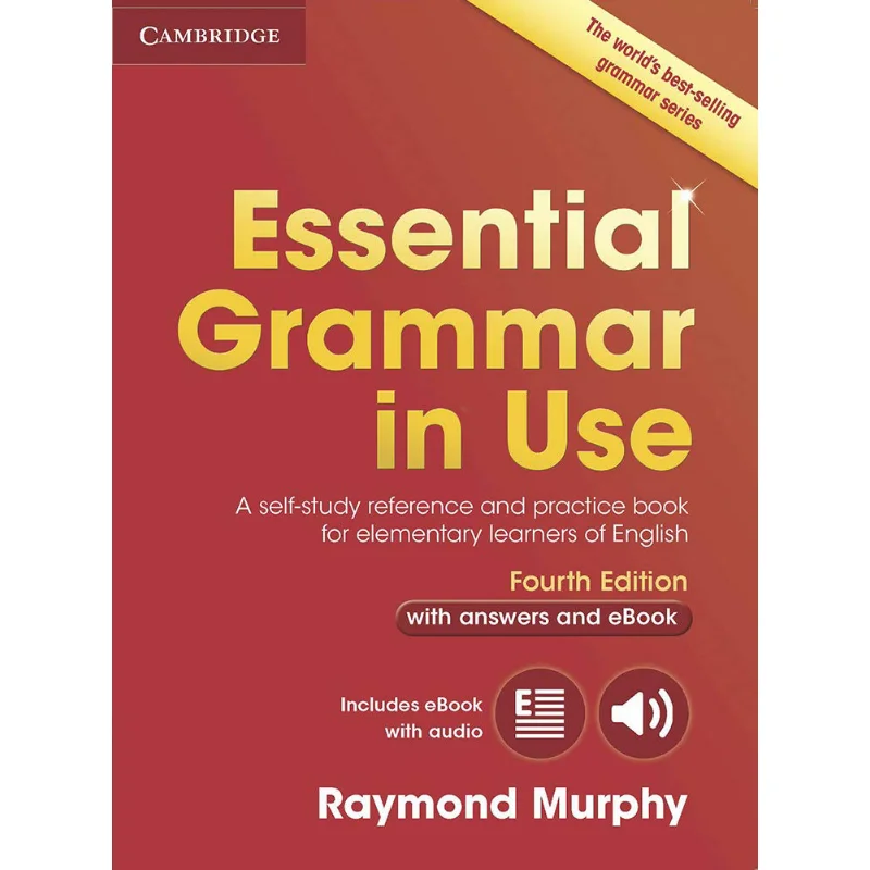 

Essential Grammar In Use Fourth Edition Book With Answers And Interactive Ebook Raymond Murphy 9781107480537