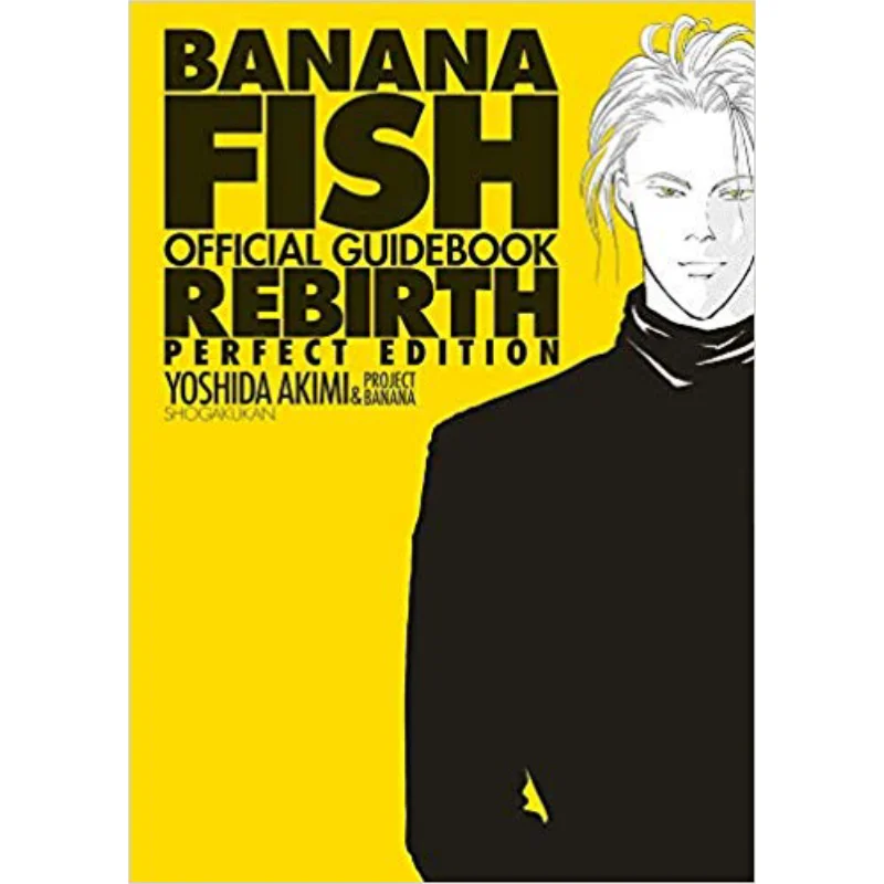 

Official Guide To BANANA FISH Rebirth Yoshida Akio Shogakukan 9784091792662 Book