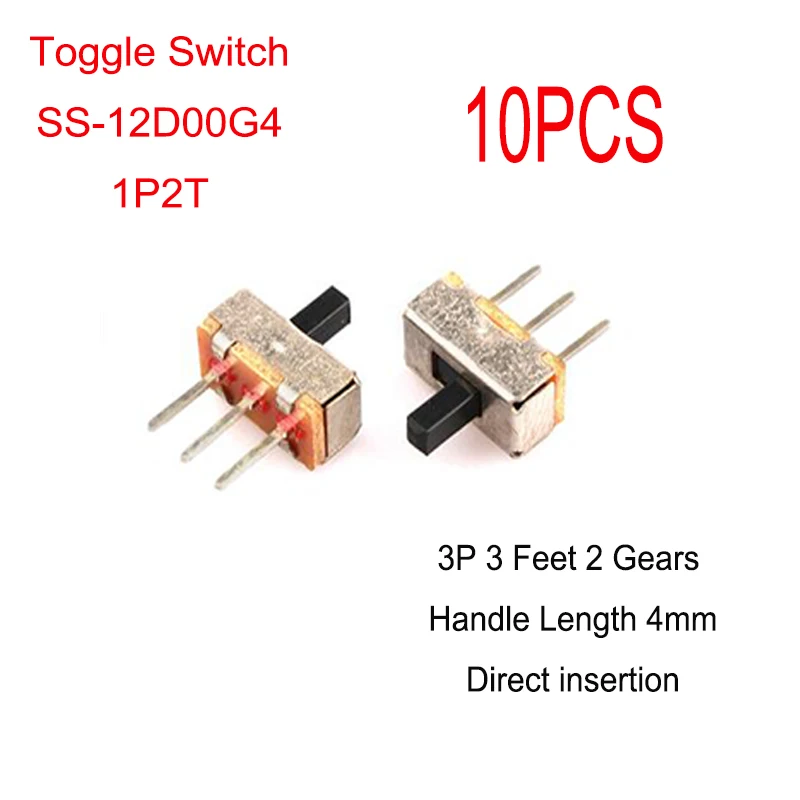 10PCS Micro Switch Toggle Switch SS-12D00G4 1P2T 3P Handle Height 4mm 3 Foot 2 Gears Direct Insertion