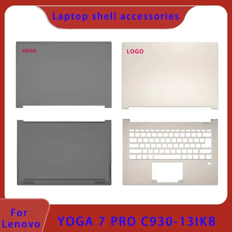 

Совершенно новый для ноутбука серии Lenovo YOGA 7 PRO C930-13IKB, задняя крышка ЖК-экрана, подставка для рук, нижняя часть корпуса, датчик отпечатков пальцев ABCD