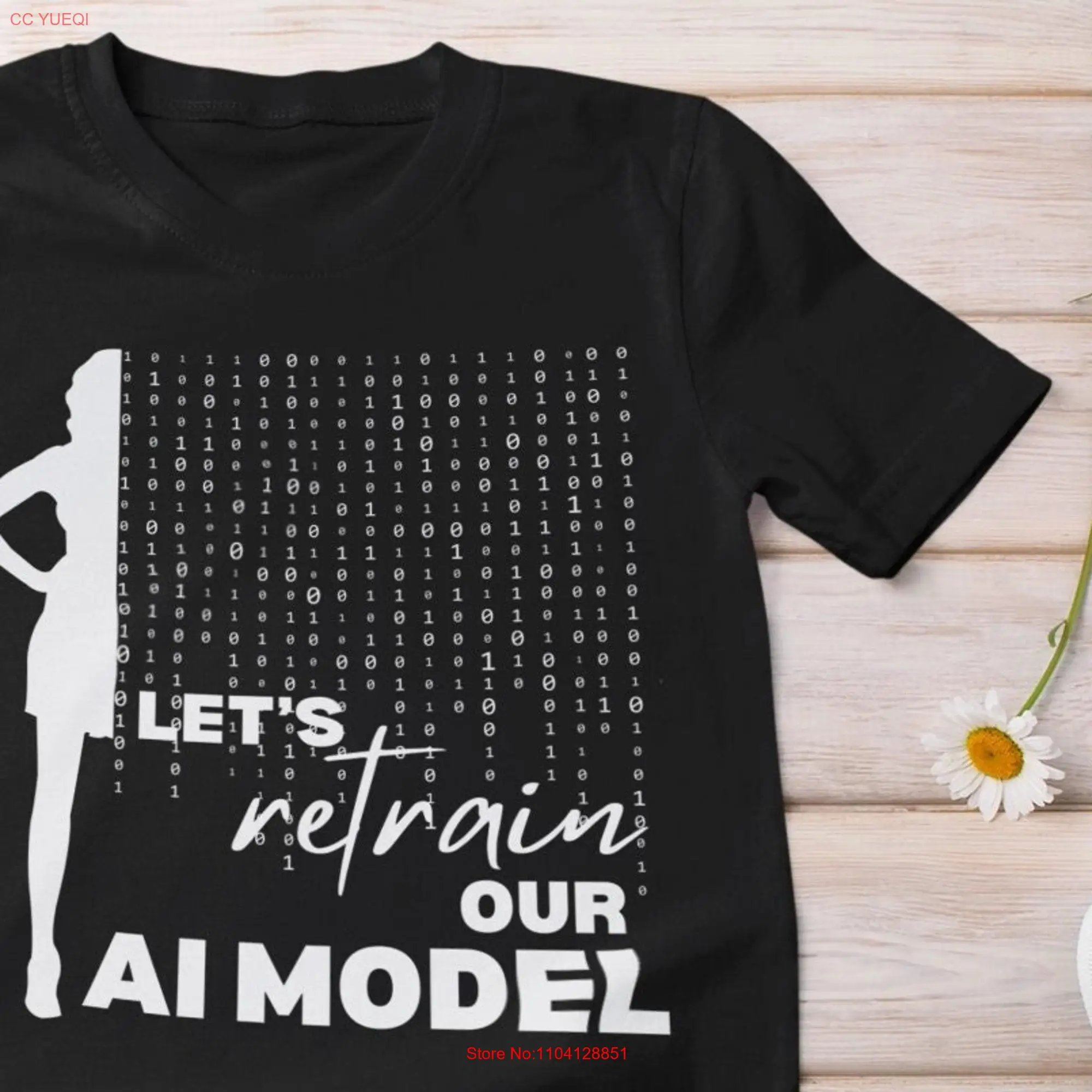 Let's Retrain Our AI Model T Shirt for Artificial Intelligence Software Programmer Engineer in ChatGPT Era