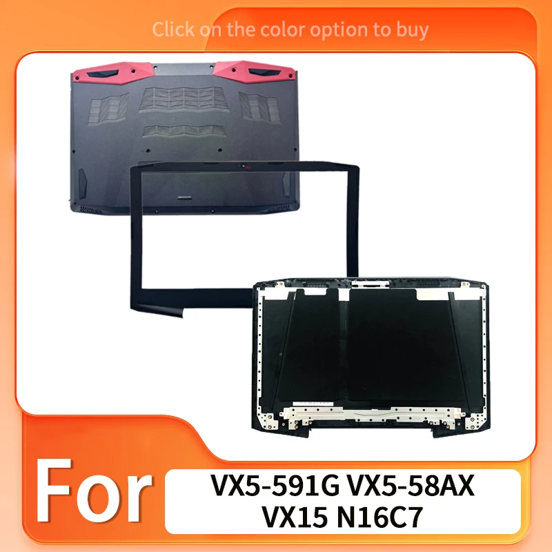 Black New For VX5-591G VX5-58AX VX15 N16C7 Laptop LCD Screen Back Top Cover Front Bezel Rear Lid Top Case
