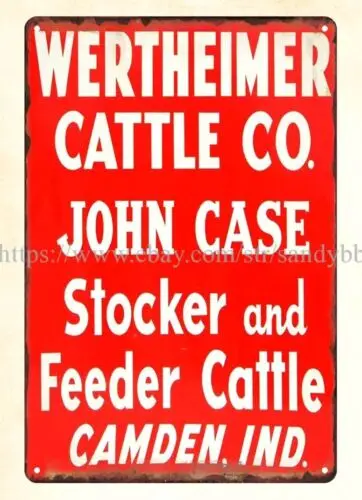 wall art John case stocker feeder cattle Wertheimer Cattle Co. metal tin sign