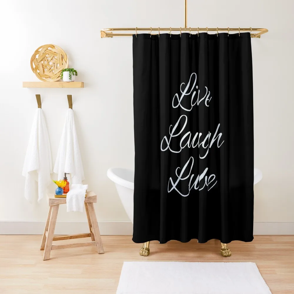 

Live Laugh Lube Shower Curtain Modern Showers For Bathroom Anime Bathroom Shower Set Curtain