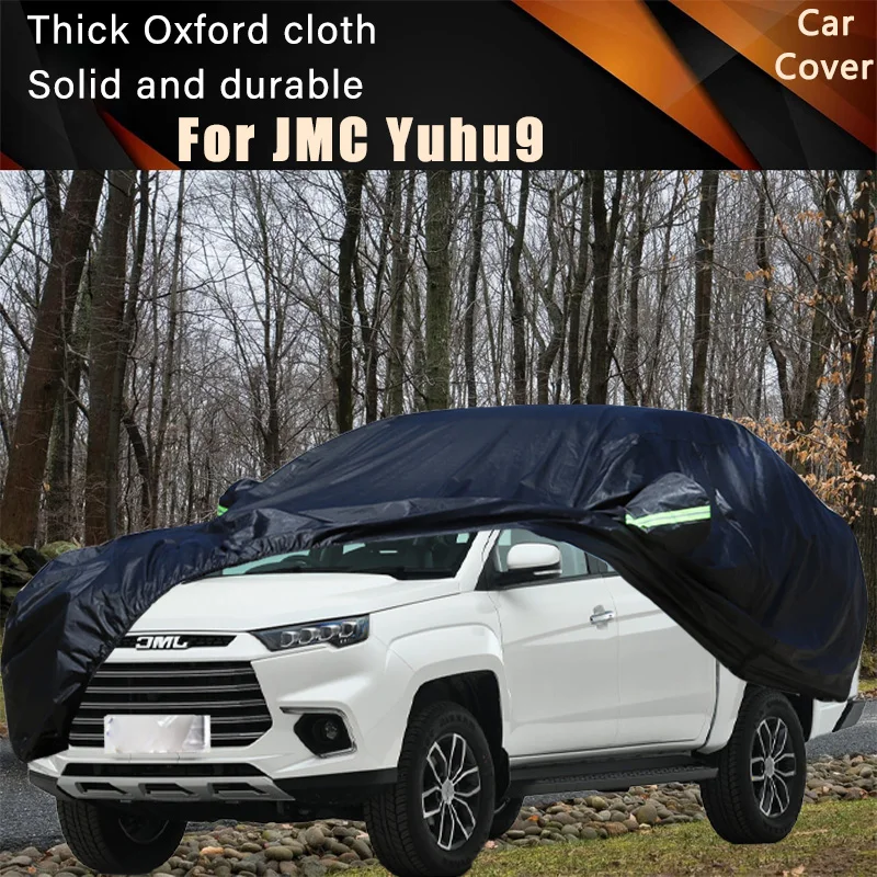 

For JMC Yuhu9 Car Full Outer Covers Outdoor Waterproof Dustproof Sun Rain Snow Protection Exterior Car Accessories