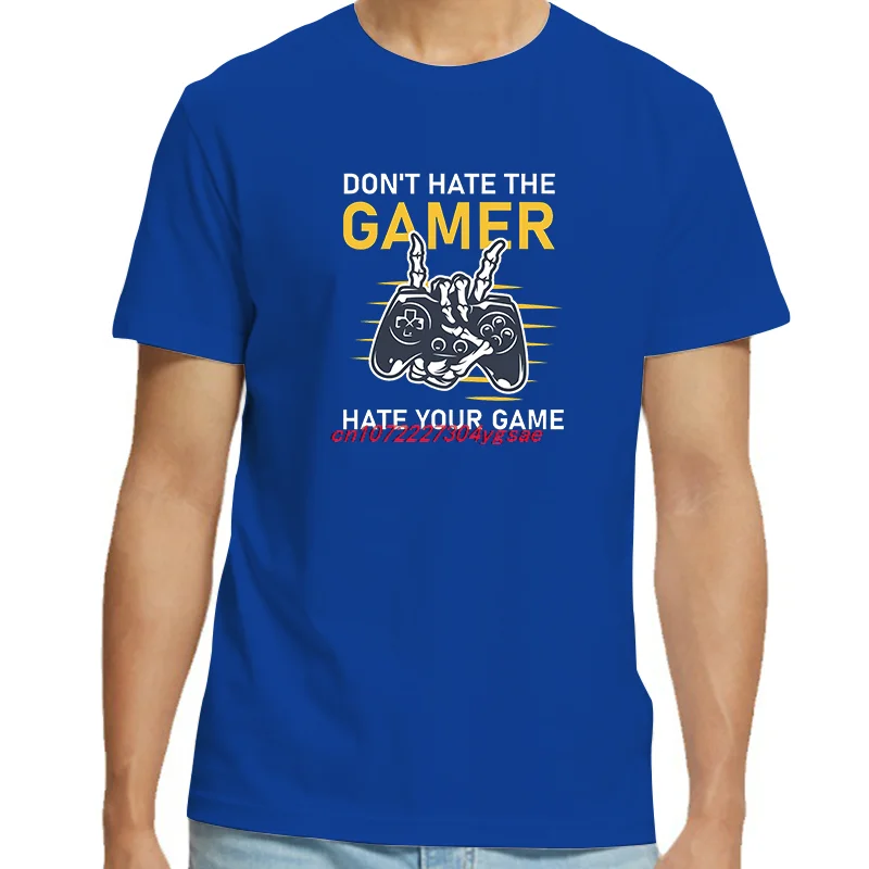 Dont Hate The Gamer Funny Graphic T Shirts Hate Your Game Summer Casual Cotton New Shirts And T-Shirts Unisex Print T Shirt