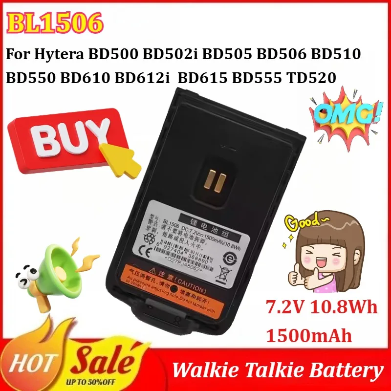 

BL1506 7.2V 1500mAh Walkie Talkie Battery for Hytera BD500 BD502i BD505 BD506 BD510 BD550 BD610 BD612i BD615 BD555 TD520 TD550