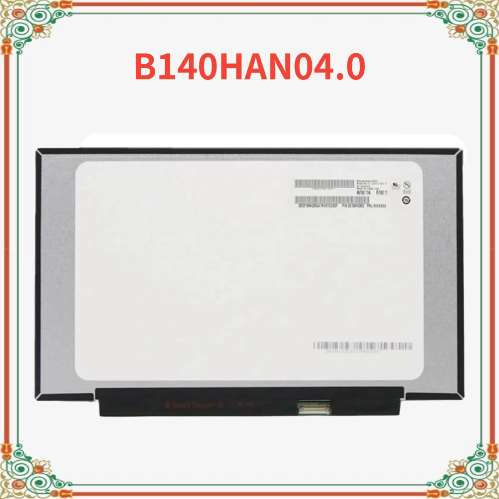 Màn Hình LCD 14.0 Inch LED B140HAN04.0 Phù Hợp Với N140HCA-EAC NV140FHM-N62 N61 LCD LED Ekran Độ Phân Giải 1920 × 1080 30 PIN YENI IPS