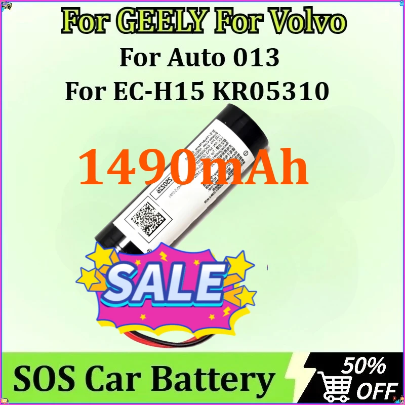 

For Volvo EC-H15 KR05310 EAC63298903 MPCLGETEM21M for GEELY Auto 013 New SOS Car Battery with A Fuse 1490mAh