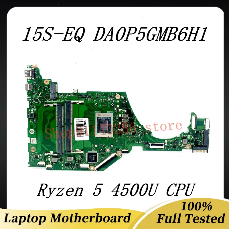 

Free Shipping High Quality Mainboard DA0P5GMB6H1 For HP 15S-EQ Laptop Motherboard With AMD Ryzen 5 4500U CPU 100% Full Tested OK