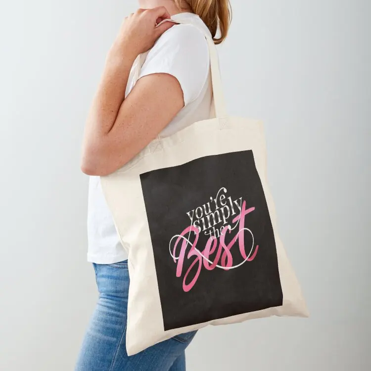 

You're simply the best Tote Bag the tote bag Big bag Women's tote shopping bags foldable