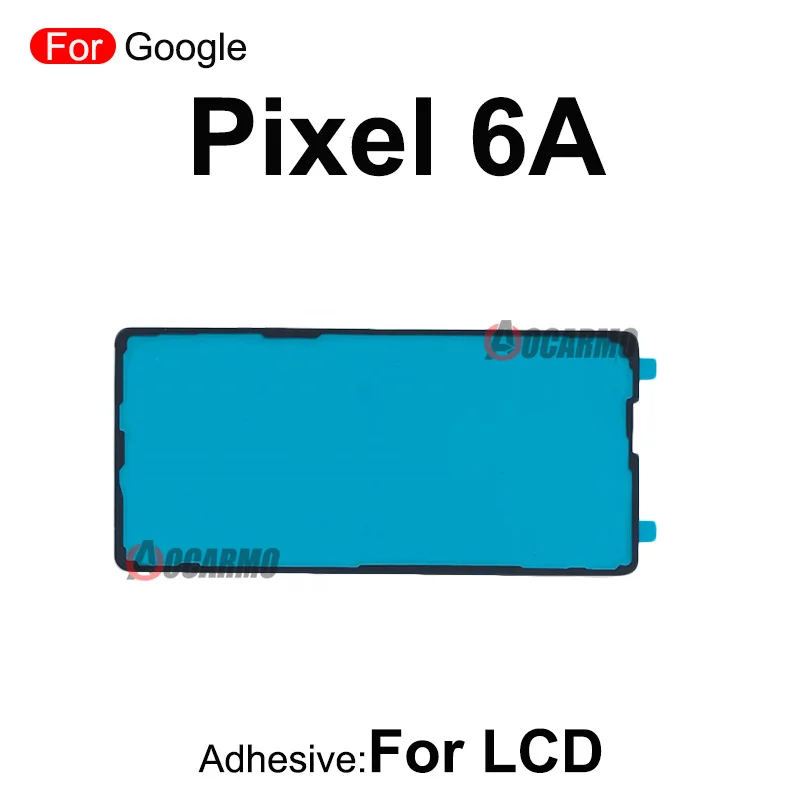 For Google Pixel 6A Front LCD Display Glue Adhesive And Back Battery Sticker Tape Glue