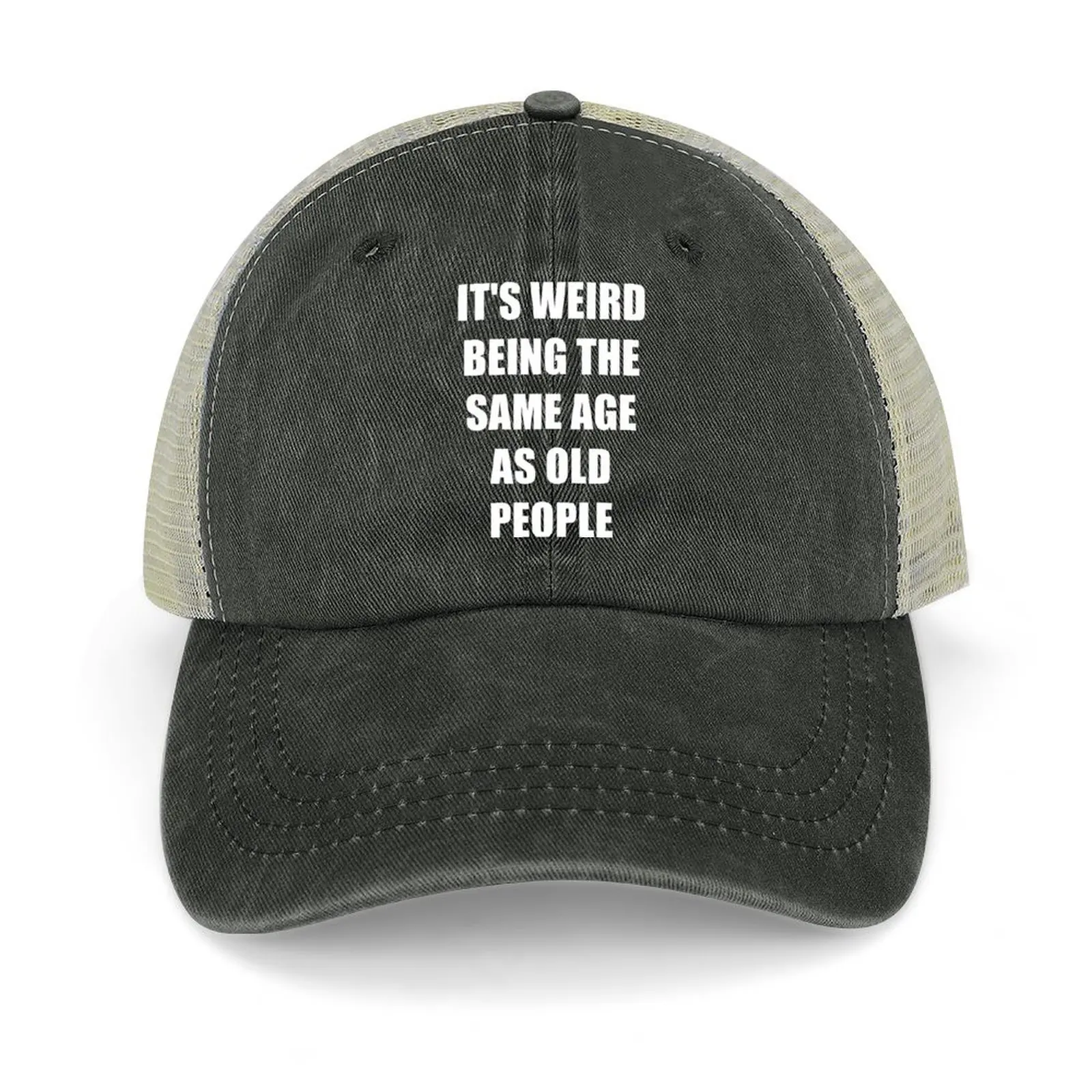 

It's Weird Being The Same Age As Old People Baseball Cap Cosplay Rave New In Hat For Men Women's