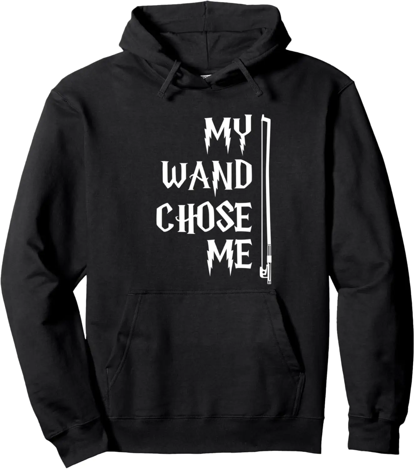 String Bow Violin Hoodie for Orchestra (My Wand Chose Me) Unisex Autumn Streetwear Tops Customizable Sweatshirt Funny Hoodie
