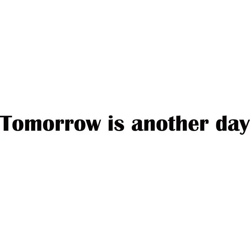 �Tomorrow Is Another Day“-Aufkleber im nordischen Stil, englische Buchstabenaufkleber, Schlafzimmer, Café, Dekoration, Wand, inspirierend, Englisch – Detail 7