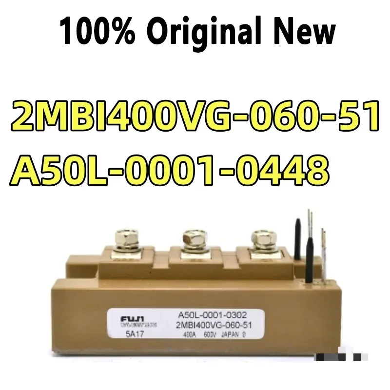 100% Tested  2MBI400VG-060-51 A50L-0001-0448 MODULE