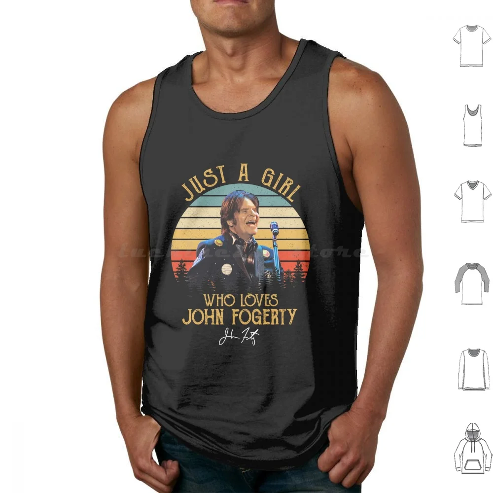 Just A Girl Who Loves John Fogerty Tank Tops Print Cotton Blues Classic Guitar Musician John Fogerty Retro Singer Soul