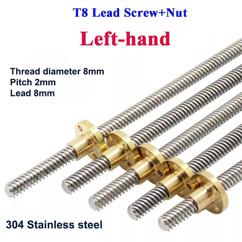 

T8 Lead Screw Left-hand Thread Lead 2mm 8mm Lead Screw Trapezoidal Rod with Brass Nut for 3D Printer 304 Stainless Steel 8mm