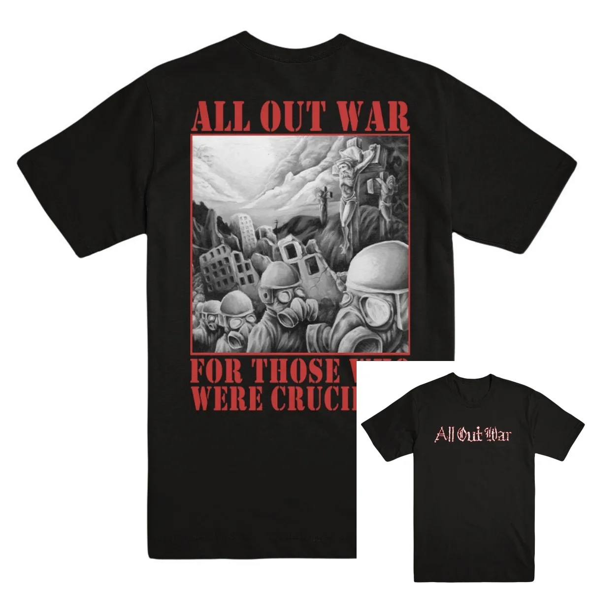 ALL OUT WAR for Those Who Were Crucified Band T-Shirt Cotton Graphic Tee Men Women Summer Streetwear