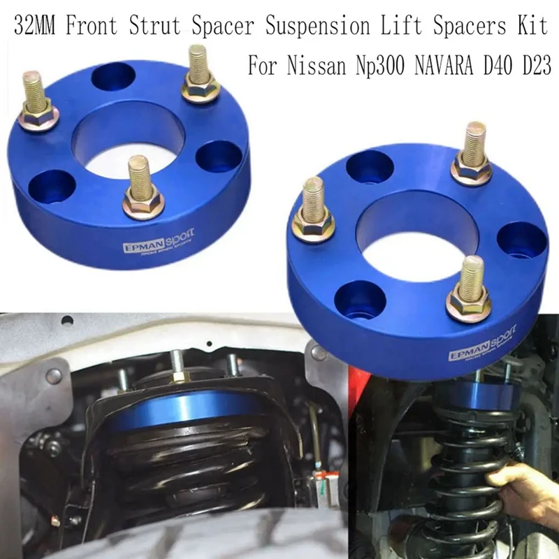 

1 Pair Aluminum 32Mm Front Strut Spacer Suspension Lift Spacers Kit For Nissan Np300 NAVARA D40 D23 EPFL08NS40 Parts Accessories