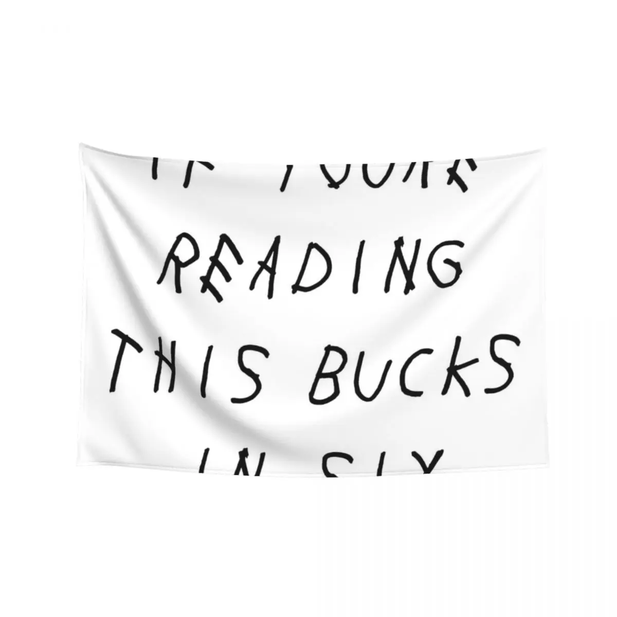 

If Youre Reading This Bucks in 6 Six Tapestry Aesthetic Room Decors For Bedroom Bedrooms Decorations Tapestry