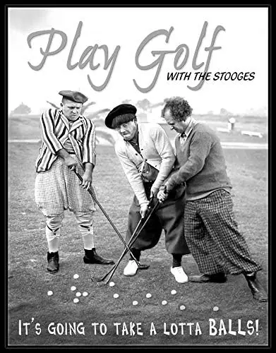 UOAIUDT Funny Metal Sign The Three Stooges Play Golf it is going to Take a Lotta Balls Retro Tin Sign Plaque For Wall Art Home O