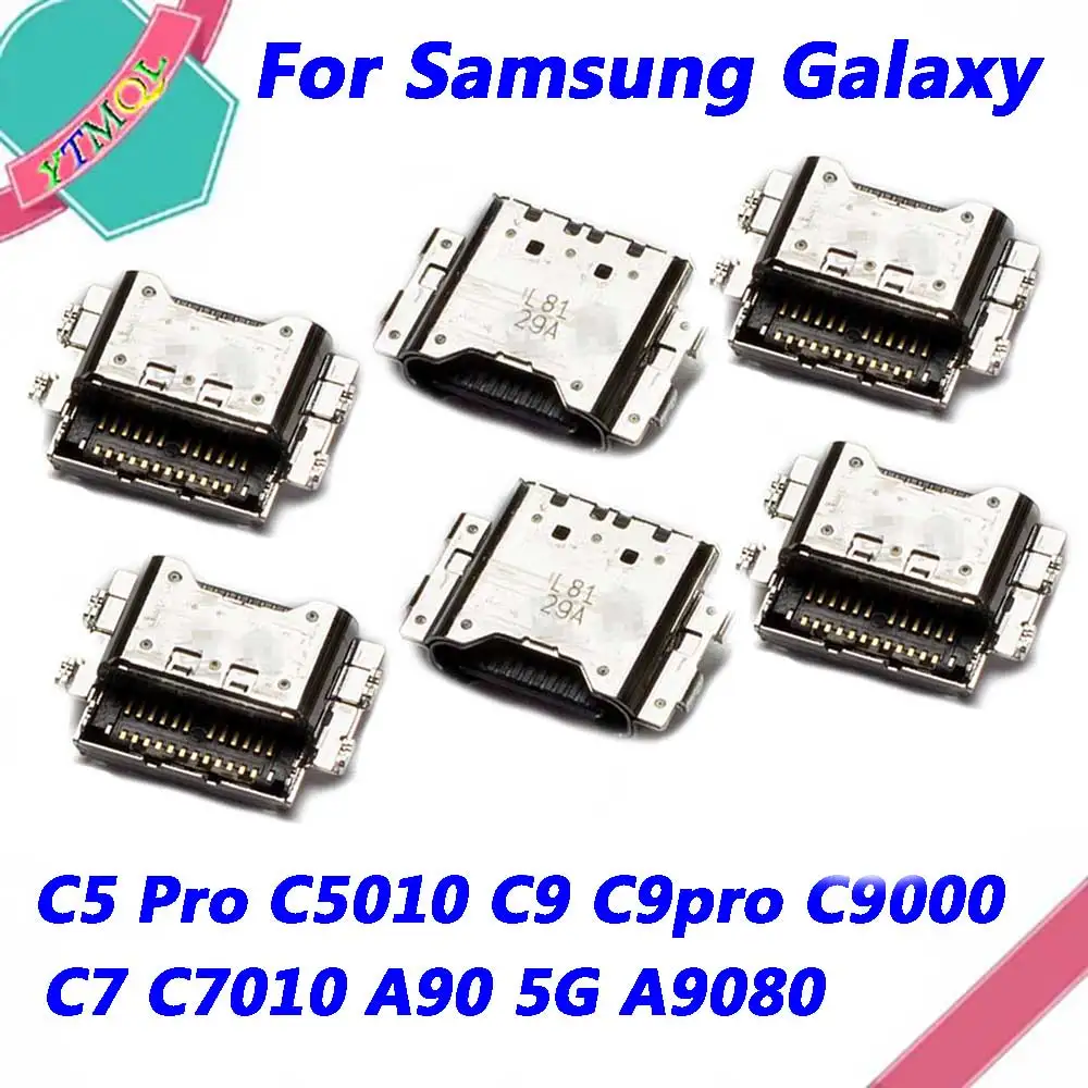 

100pcs For Samsung Galaxy C5 Pro C5010 C9 C9pro C9000 C7 C7010 A90 5G A9080 USB Jack Charger Socket Dock Charging Port Connector