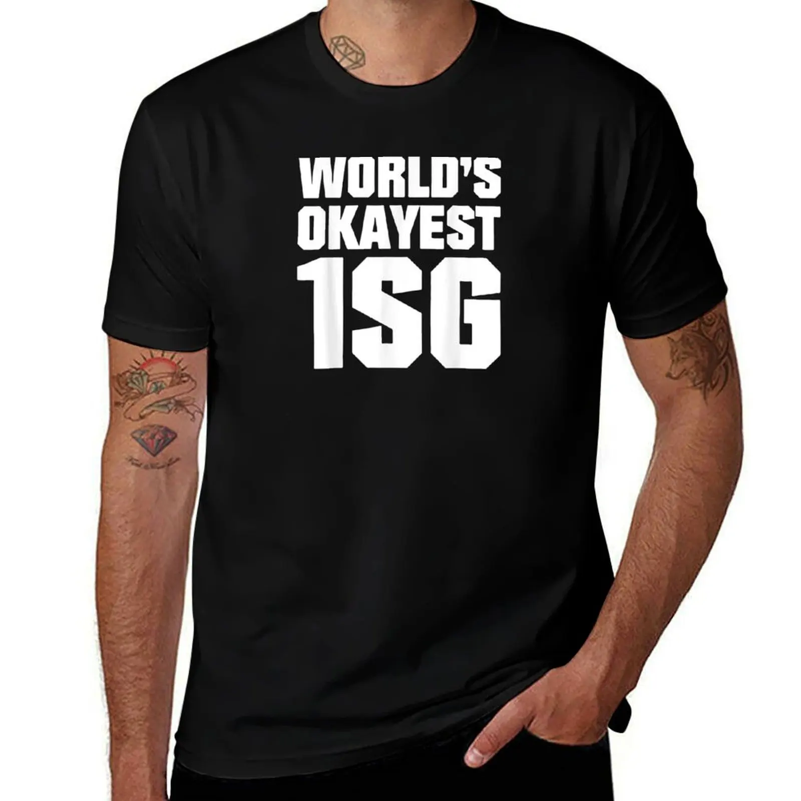 

World's Okayest 1SG T-Shirt man t shirts for men casual man t shirt summer cotton t shirts high quality T-Shirt
