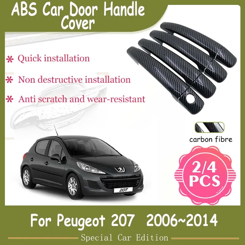 

Car Door Handle Covers Trim For Peugeot 207 CC SW 2006 2007 2008 2009 2010 2011 2012 2013 2014 Carbon Fiber Accessories Stickers