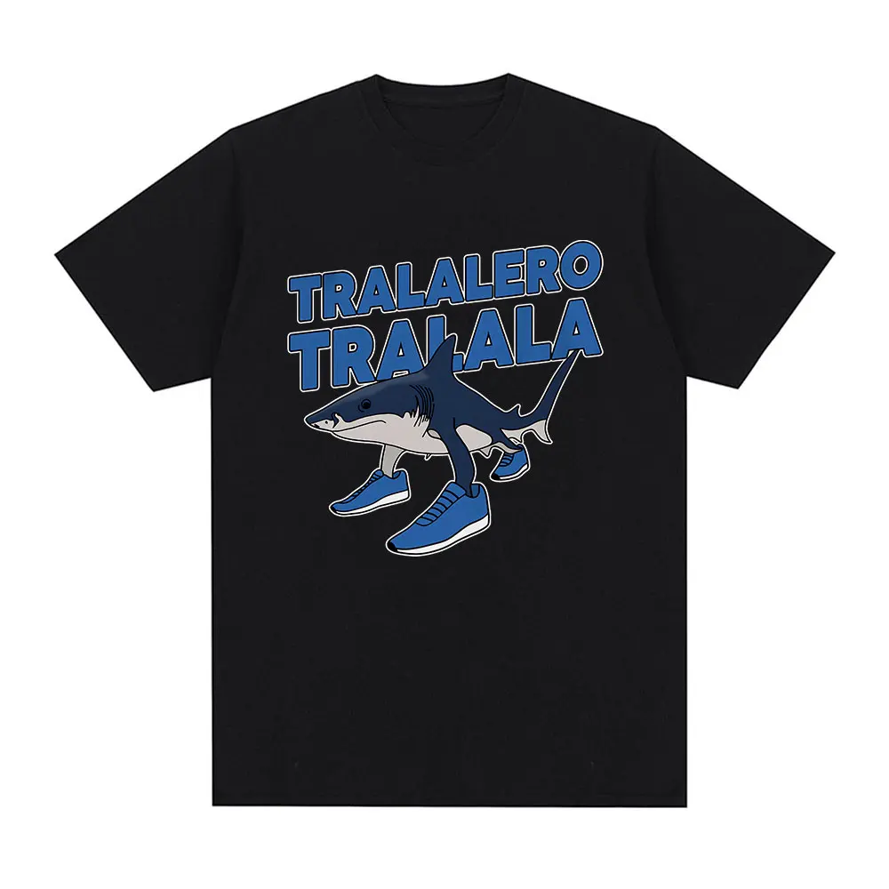

Tralalero Tralala Funny Humor Shark Meme T-shirt Men's Women Clothing Fashion Vintage T-shirts Cotton Short Sleeve T Shirts Tops