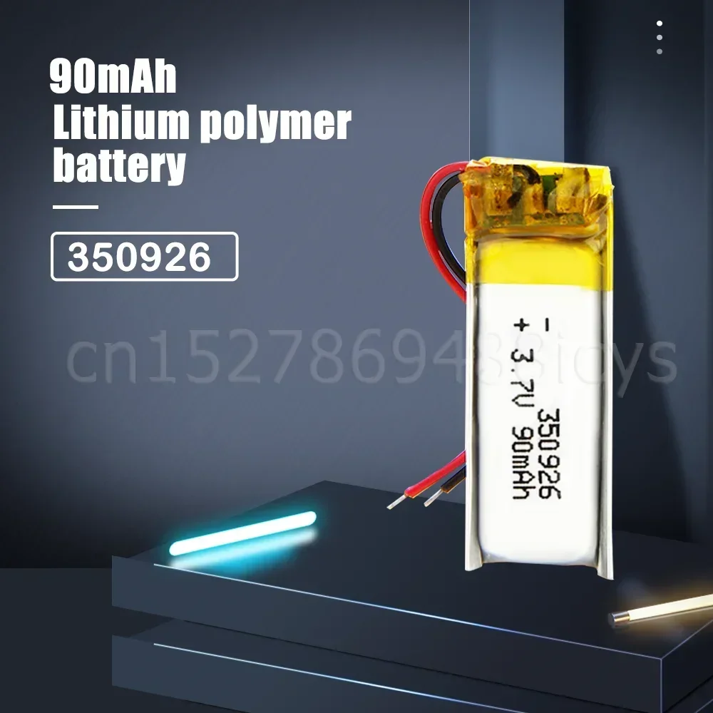 350926 90mAh 3.7V Lithium Polymer Rechargeable Battery For MP3 MP4 GPS Bluetooth Earphone Recording Pen Smart Bracelet Camera