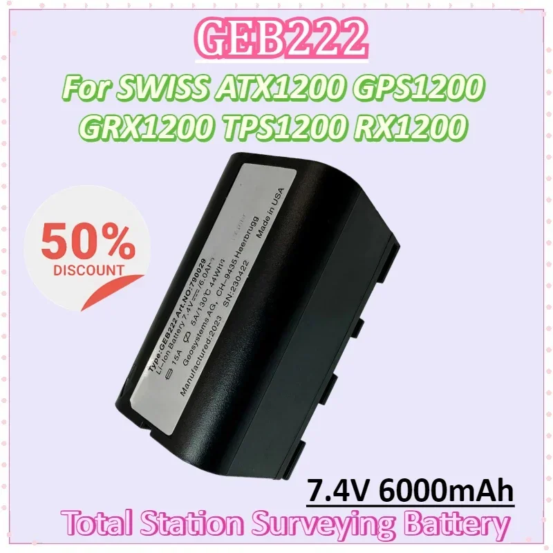 

GEB222 7.4V 6000mAh Battery for SWISS ATX1200 GPS1200 GRX1200 TPS1200 RX1200 Total Stations Surveying Instrument Lithium