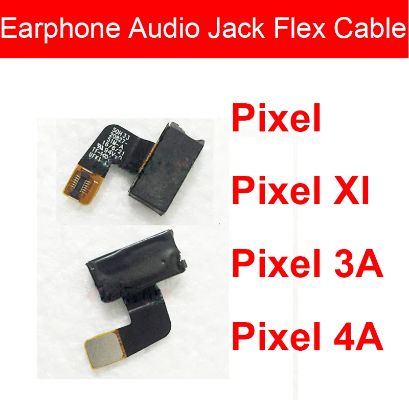 

Earphone Jack Flex Cable For Google Pixel XL 3A 4A 4G 5G Earphone Headphone Jack Audio Flex Cable Replacement Parts