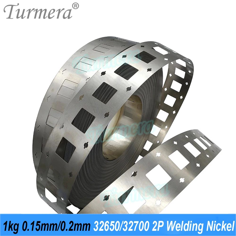 Turmera 1KG 2P 32650 32700 Lifepo4 Battery Welding Nickel 32.5mm 34.5mm Thickness 0.15mm 0.2mm for 12V 24V 36V Battries Pack Use